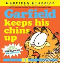 Garfield Keeps His Chins Up libro in lingua di Davis Jim