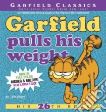 Garfield Pulls His Weight libro in lingua di Davis Jim