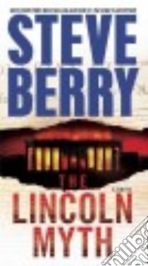 The Lincoln Myth libro in lingua di Berry Steve