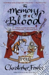 The Memory of Blood libro in lingua di Fowler Christopher