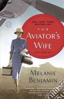 The Aviator's Wife libro in lingua di Benjamin Melanie