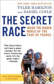 The Secret Race libro in lingua di Hamilton Tyler, Coyle Daniel