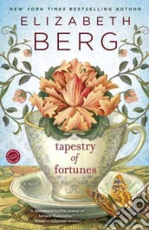 Tapestry of Fortunes libro in lingua di Berg Elizabeth
