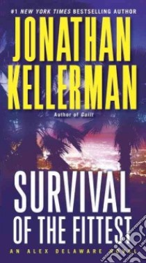 Survival of the Fittest libro in lingua di Kellerman Jonathan