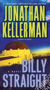 Billy Straight libro in lingua di Kellerman Jonathan
