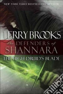 The High Druid's Blade libro in lingua di Brooks Terry