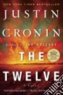 The Twelve libro in lingua di Cronin Justin
