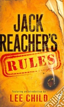 Jack Reacher's Rules libro in lingua di Child Lee (INT)
