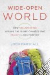 Wide-Open World libro in lingua di Marshall John