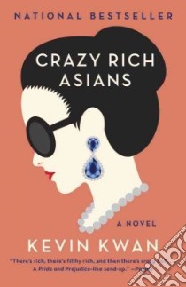 Crazy Rich Asians libro in lingua di Kwan Kevin