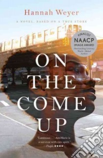 On the Come Up libro in lingua di Weyer Hannah