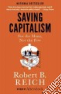 Saving Capitalism libro in lingua di Reich Robert B.