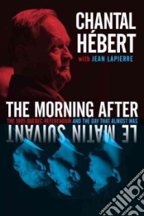 The Morning After libro in lingua di Hebert Chantal, Lapierre Jean (CON)