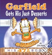 Garfield Gets His Just Desserts libro in lingua di Davis Jim