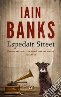 Espedair Street libro in lingua di Banks Iain