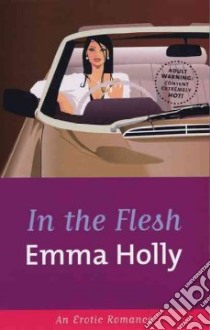 In the Flesh libro in lingua di Holly Emma