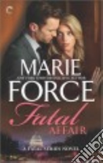 Fatal Affair libro in lingua di Force Marie