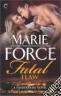 Fatal Flaw libro in lingua di Force Marie