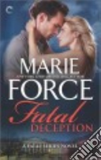 Fatal Deception libro in lingua di Force Marie