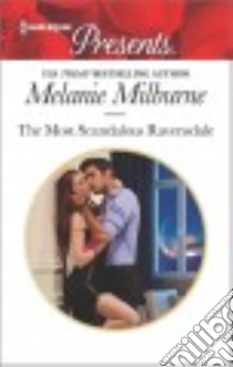 The Most Scandalous Ravensdale libro in lingua di Milburne Melanie