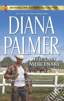 The Last Mercenary libro in lingua di Palmer Diana, Alward Donna