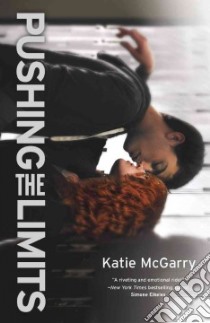 Pushing the Limits libro in lingua di McGarry Katie