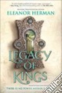 Legacy of Kings libro in lingua di Herman Eleanor