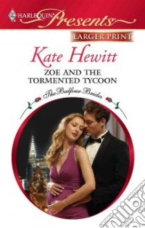 Zoe and the Tormented Tycoon libro in lingua di Hewitt Kate