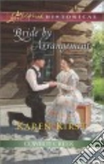Bride by Arrangement libro in lingua di Kirst Karen