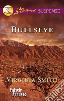 Bullseye libro in lingua di Smith Virginia