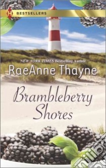 Brambleberry Shores libro in lingua di Thayne Raeanne