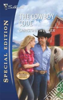 The Cowboy Code libro in lingua di Wenger Christine
