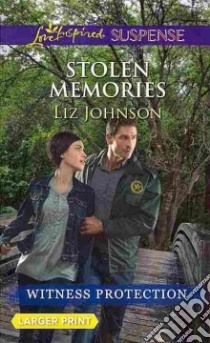 Stolen Memories libro in lingua di Johnson Liz