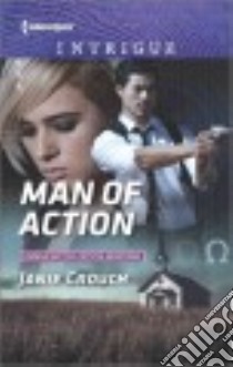 Man of Action libro in lingua di Crouch Janie
