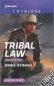 Tribal Law libro in lingua di Kernan Jenna