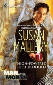 High Powered Hot Blooded libro in lingua di Mallery Susan