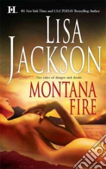 Montana Fire libro in lingua di Jackson Lisa
