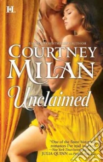 Unclaimed libro in lingua di Milan Courtney