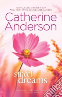 Sweet Dreams libro in lingua di Anderson Catherine