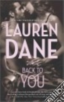 Back to You libro in lingua di Dane Lauren