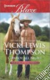 Cowboy All Night libro in lingua di Thompson Vicki Lewis