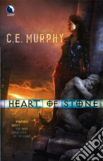 Heart of Stone libro in lingua di Murphy C. E.