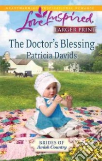 The Doctor's Blessing libro in lingua di Davids Patricia