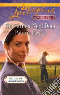 The Farmer Next Door libro in lingua di Davids Patricia