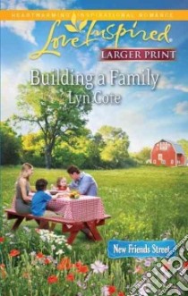 Building a Family libro in lingua di Cote Lyn