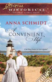 A Convenient Wife libro in lingua di Schmidt Anna