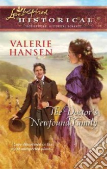 The Doctor's Newfound Family libro in lingua di Hansen Valerie