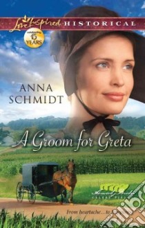 A Groom for Greta libro in lingua di Schmidt Anna