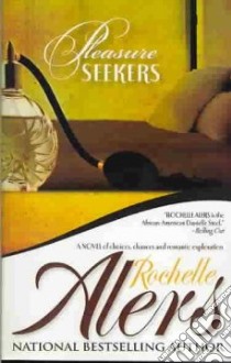 Pleasure Seekers libro in lingua di Alers Rochelle