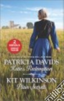 Katie's Redemption & Plain Secrets libro in lingua di Davids Patricia, Wilkinson Kit